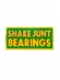 Rolamento Shake Junt - Triple OG´s
